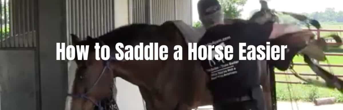How to Saddle a Horse Easier